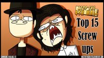 Atop the Fourth Wall - Episode 53 - Top 15 Screw-Ups of AT4W
