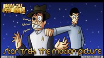 Atop the Fourth Wall - Episode 17 - Star Trek: The Motion Picture #1-3