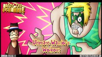 Atop the Fourth Wall - Episode 20 - Ultimate Warrior's Workout