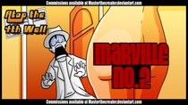 Atop the Fourth Wall - Episode 19 - Marville #2