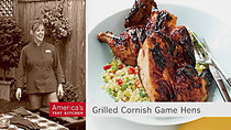 America's Test Kitchen - Episode 21 - Grilled Cornish Game Hens