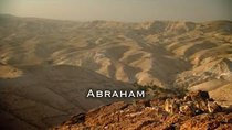The Bible: A History - Episode 2 - Abraham