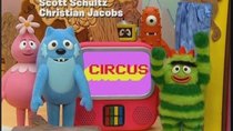 Yo Gabba Gabba! - Episode 1 - Circus