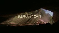 Natural World - Episode 2 - Elephant Cave