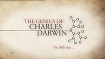 The Genius of Charles Darwin - Episode 2 - The Fifth Ape