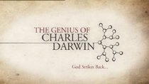 The Genius of Charles Darwin - Episode 3 - God Strikes Back