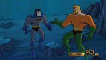 Batman: The Brave and the Bold - Episode 3 - Evil Under the Sea!