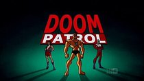 Batman: The Brave and the Bold - Episode 16 - The Last Patrol!