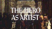 Civilisation - Episode 5 - The Hero as Artist