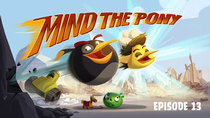 Angry Birds Toons - Episode 13 - Mind the Pony