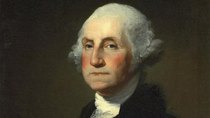 American Experience - Episode 5 - George Washington: The Man Who Wouldn't Be King