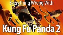 CinemaSins - Episode 8 - Everything Wrong With Kung Fu Panda 2