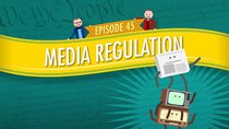 Crash Course U.S. Government and Politics - Episode 45 - Media Regulation