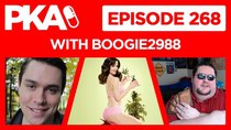 Painkiller Already - Episode 6 - PKA 268 with Boogie2988 — Boogie's Ladyparts, PKA Reacts to...