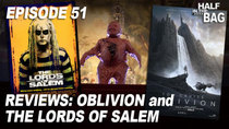 Half in the Bag - Episode 7 - Oblivion and The Lords of Salem