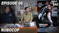 Half in the Bag - Episode 3 - Robocop