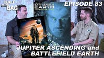 Half in the Bag - Episode 2 - Jupiter Ascending and Battlefield Earth