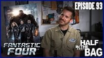 Half in the Bag - Episode 12 - Fantastic Four