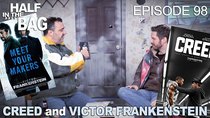 Half in the Bag - Episode 17 - Creed and Victor Frankenstein