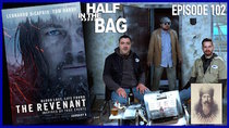 Half in the Bag - Episode 2 - The Revenant