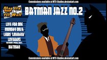 Atop the Fourth Wall - Episode 23 - Batman: Jazz #2