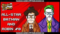 Atop the Fourth Wall - Episode 32 - All-Star Batman and Robin #8