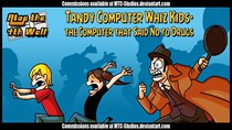 Atop the Fourth Wall - Episode 33 - Tandy Computer Whiz Kids: The Computer That Said No to Drugs