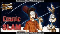 Atop the Fourth Wall - Episode 39 - Cosmic Slam #1