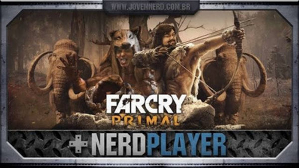 NerdPlayer - S2016E08 - Far Cry Primal - BIG FOOL