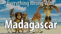 CinemaSins - Episode 17 - Everything Wrong With Madagascar