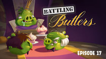 Angry Birds Toons - Episode 17 - Battling Butlers