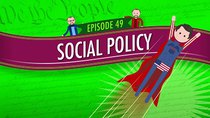 Crash Course U.S. Government and Politics - Episode 49 - Social Policy