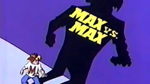 Mighty Max - S02E14 - Max vs. Max