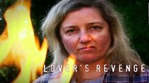 Deadly Women - Episode 17 - Lover's Revenge