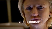 Deadly Women - Episode 6 - Hunger For Cash