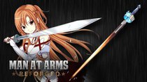 Man at Arms - Episode 5 - Asuna's Rapier (Sword Art Online)