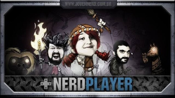 NerdPlayer - S2016E10 - Don't Starve Together - Survival Guide