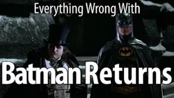 CinemaSins - S05E24 - Everything Wrong With Batman Returns