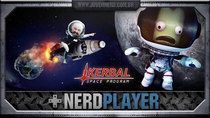 NerdPlayer - Episode 12 - Kerbal Space Program - Triple Rescue