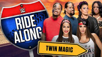 WWE Ride Along - Episode 4 - Twin Magic