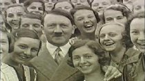 The Most Evil Men and Women in History - Episode 4 - Adolf Hitler