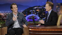 The Tonight Show with Conan O'Brien - Episode 11 - Will Arnett, Joe Torre, Spinal Tap
