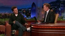 The Tonight Show with Conan O'Brien - Episode 16 - Edward Norton, Kristen Bell, Anvil