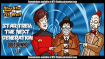 Atop the Fourth Wall - Episode 19 - Star Trek: The Next Generation/Doctor Who: Assimilation Squared...