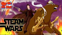 Atop the Fourth Wall - Episode 23 - Steam Wars