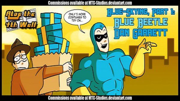 Atop the Fourth Wall - S08E10 - Blue-Skying, Part 1: Blue Beetle Dan Garret