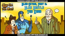 Atop the Fourth Wall - Episode 11 - Blue-Skying, Part 2: Blue Beetle Ted Kord