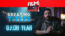 Film Riot - Episode 609 - Mondays: Choosing Titles For Your Films & 2D Vs. 3D