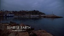 Sunrise Earth - Episode 44 - Mediterranean Port