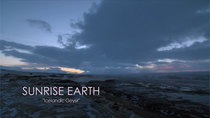 Sunrise Earth - Episode 45 - Icelandic Geysir